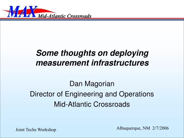 some thoughts on deploying measurement infrastructures