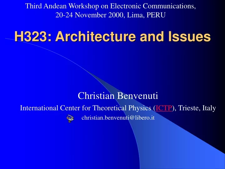 h323 architecture and issues