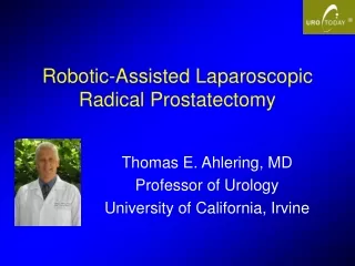 Robotic-Assisted Laparoscopic Radical Prostatectomy