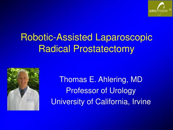 robotic assisted laparoscopic radical prostatectomy