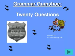 Grammar Gumshoe: Twenty Questions