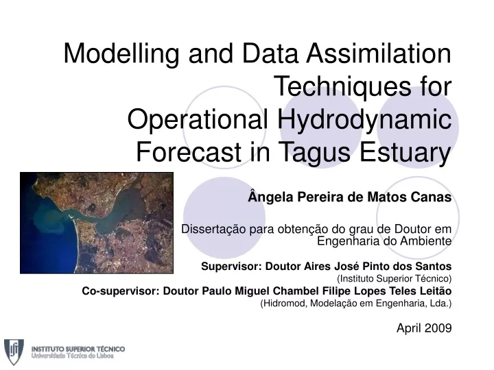 modelling and data assimilation techniques for operational hydrodynamic forecast in tagus estuary