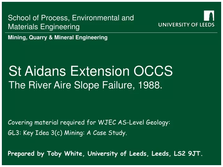 st aidans extension occs the river aire slope failure 1988