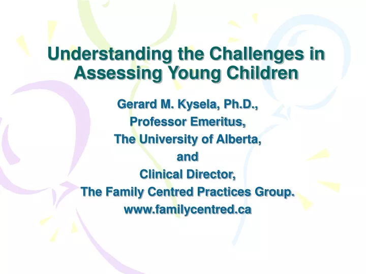 understanding the challenges in assessing young children