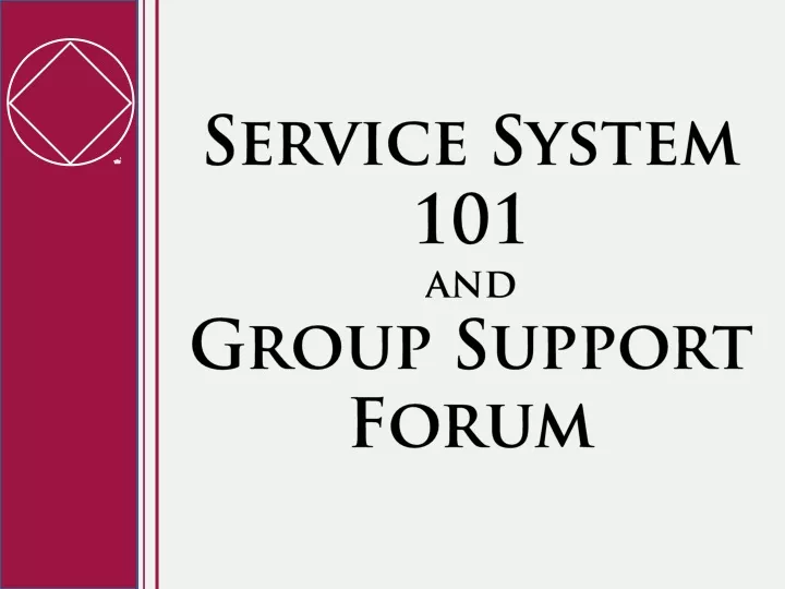 service system 101 and group support forum