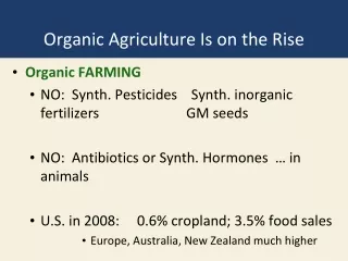 Organic Agriculture Is on the Rise