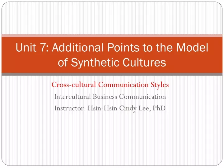 unit 7 additional points to the model of synthetic cultures