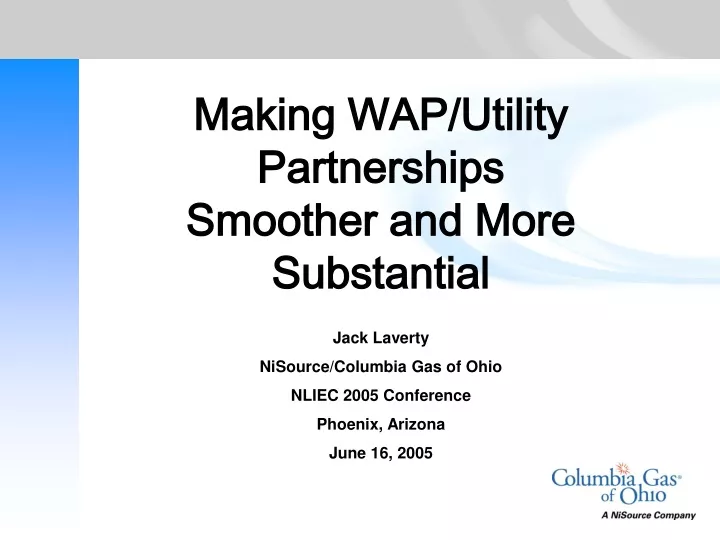 making wap utility partnerships smoother and more substantial