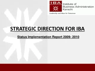 STRATEGIC DIRECTION FOR IBA