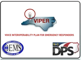 2014 UPDATE  ABOUT THE  VIPER MEDICAL NETWORK (VMN)