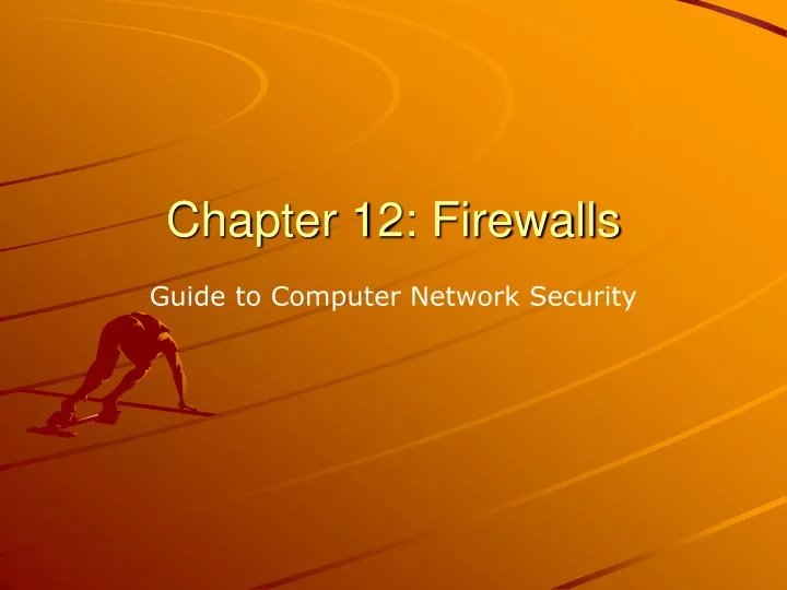 chapter 12 firewalls