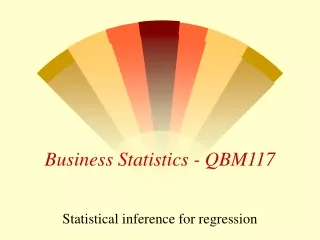 Business Statistics - QBM117