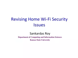 Revising Home Wi-Fi Security Issues