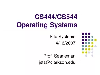 CS444/CS544 Operating Systems