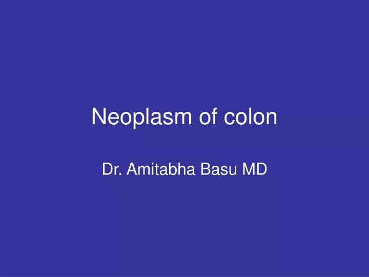 neoplasm of colon