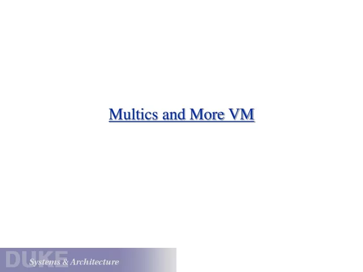 multics and more vm