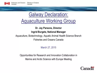 Galway Declaration:  Aquaculture Working Group