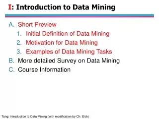 I : Introduction to Data Mining