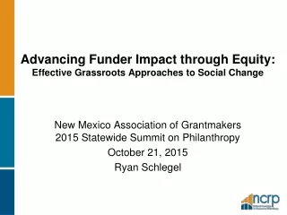Advancing Funder Impact through Equity: Effective Grassroots Approaches to Social Change