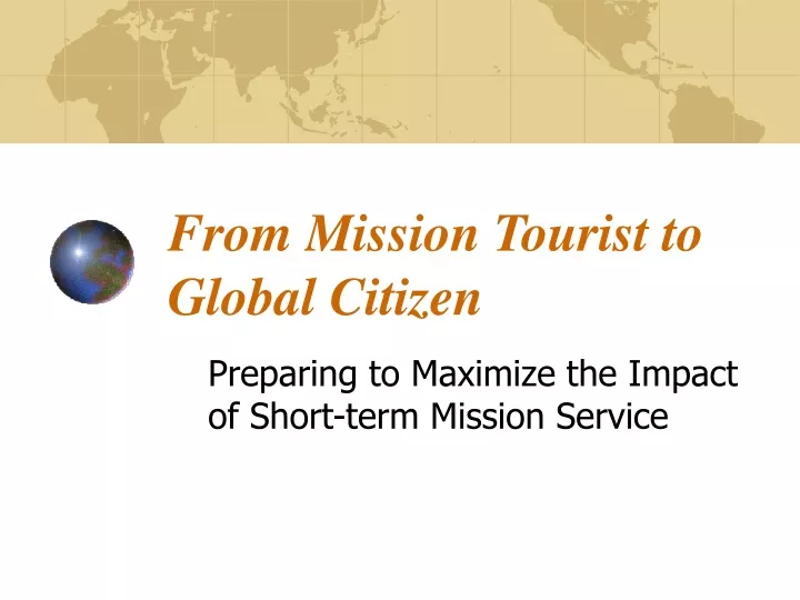 from mission tourist to global citizen