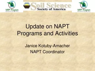 Update on NAPT  Programs and Activities