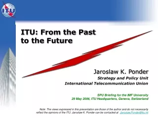 ITU: From the Past  to the Future