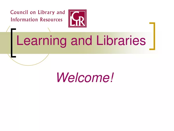 learning and libraries