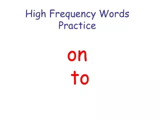 High Frequency Words Practice