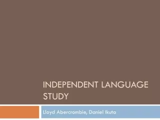 Independent Language Study