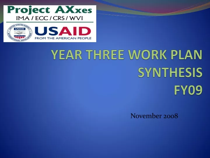 year three work plan synthesis fy09