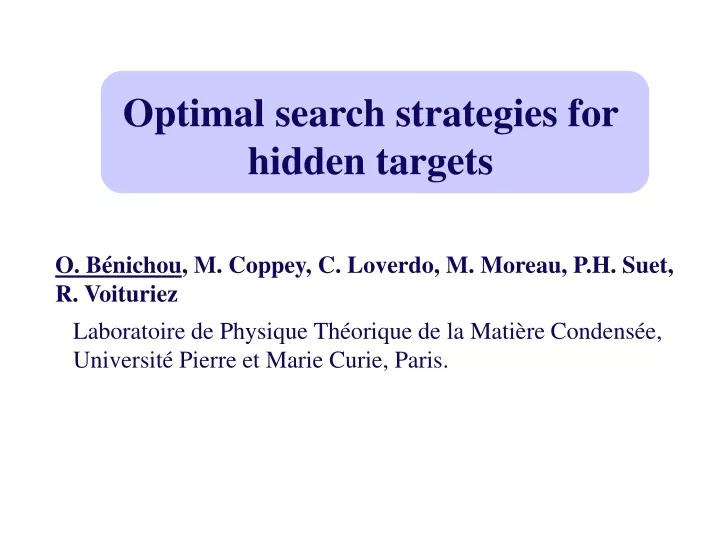 optimal search strategies for hidden targets