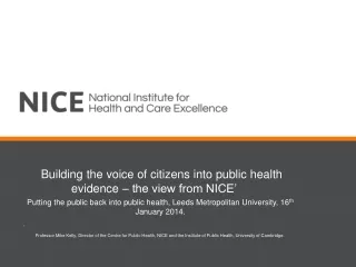 Building the voice of citizens into public health evidence – the view from NICE’