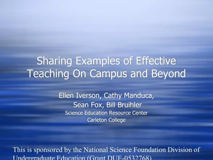 sharing examples of effective teaching on campus and beyond
