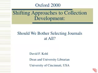 Shifting Approaches to Collection Development: