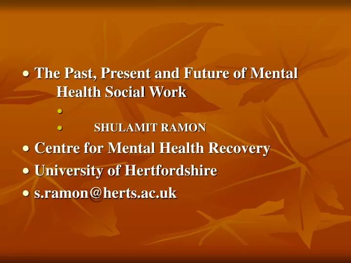 the past present and future of mental health