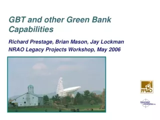 GBT and other Green Bank Capabilities