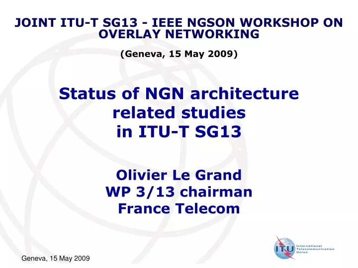 status of ngn architecture related studies in itu t sg13
