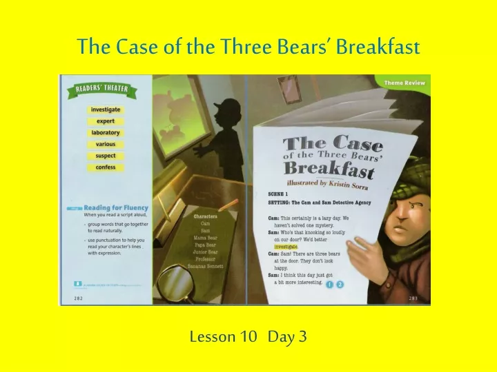 the case of the three bears breakfast