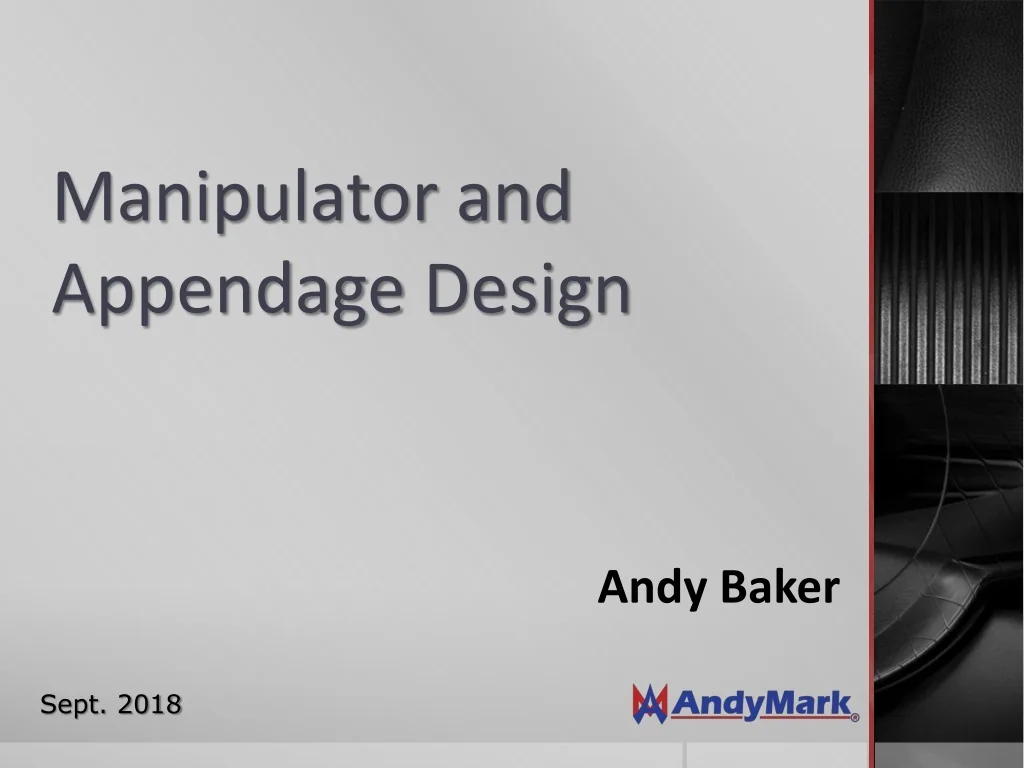 PPT - Manipulator and Appendage Design Tips for Robotics Competitions ...
