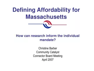 Defining Affordability for Massachusetts