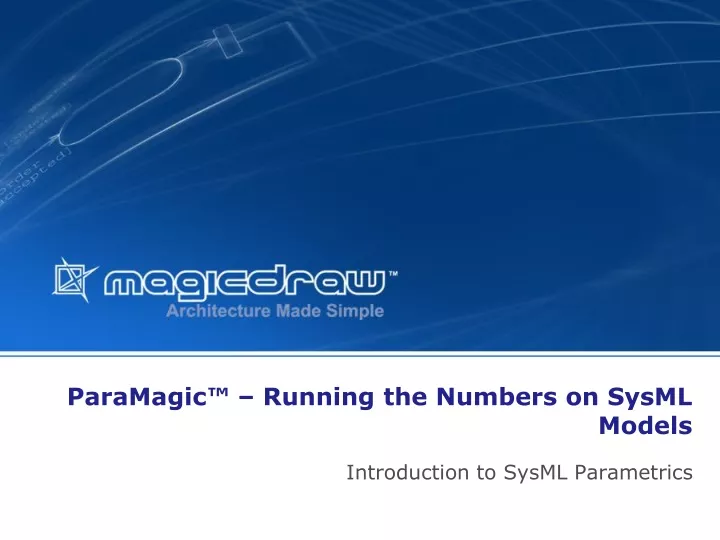 paramagic running the numbers on sysml models
