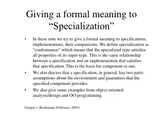 Giving a formal meaning to “Specialization”