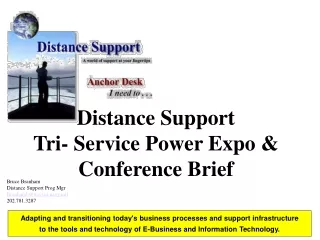 Distance Support  Tri- Service Power Expo &amp; Conference Brief