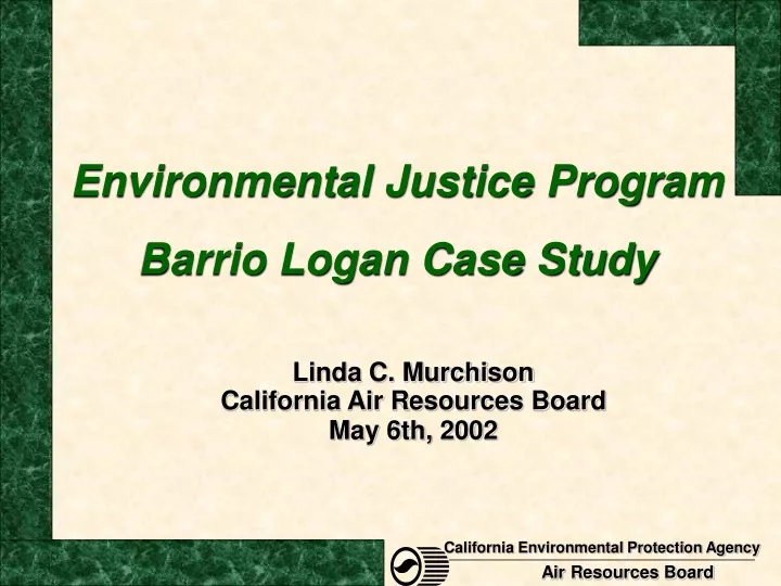 environmental justice program barrio logan case