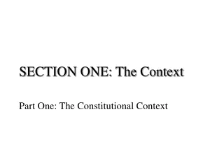 SECTION ONE: The Context