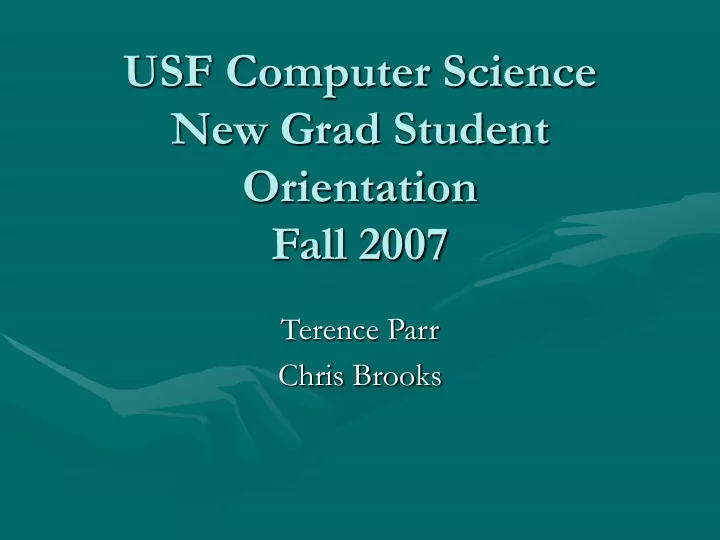 usf computer science new grad student orientation fall 2007