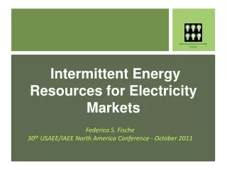 Intermittent Energy Resources for Electricity Markets