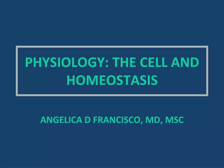 physiology the cell and homeostasis