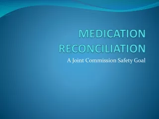 MEDICATION RECONCILIATION