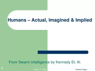 Humans – Actual, Imagined &amp; Implied